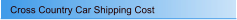 Cross Country Car Shipping Cost