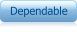 Dependable