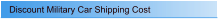 Discount Military Car Shipping Cost